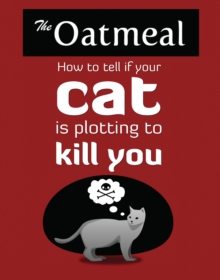 How to Tell If Your Cat Is Plotting to Kill You