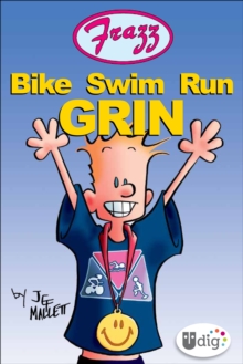 Frazz: Bike Swim Run Grin