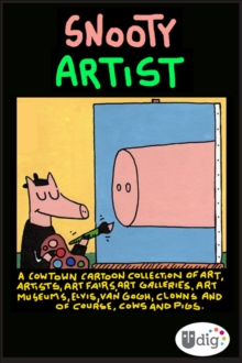 Cowtown: Snooty Artist