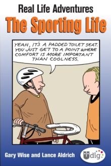 Real Life Adventures: The Sporting Life