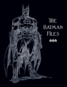 The Batman Files, Paperback Book The Batman Files, Paperback Book