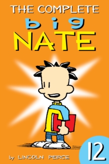 The Complete Big Nate: #12