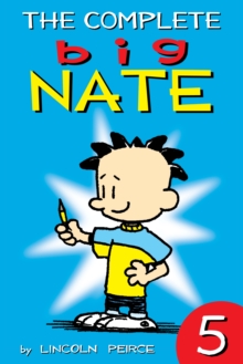 The Complete Big Nate: #5