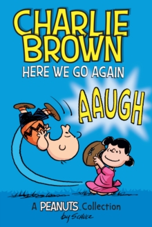 Charlie Brown: Here We Go Again