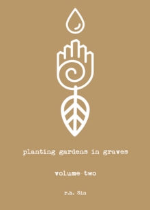 Planting Gardens in Graves II, Paperback / softback Book Planting Gardens in Graves II, Paperback / softback Book