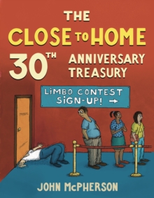 The Close to Home 30th Anniversary Treasury