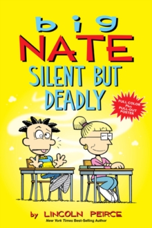 Big Nate: Silent But Deadly