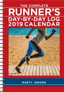 Complete Runner's Day-by-Day Log 2019 Diary, Diary Book Complete Runner's Day-by-Day Log 2019 Diary, Diary Book