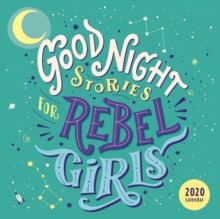 Good Night Stories for Rebel Girls 2020 Square Wall Calendar, Calendar Book Good Night Stories for Rebel Girls 2020 Square Wall Calendar, Calendar Book