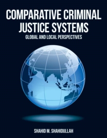 Comparative Criminal Justice Systems, Paperback Book Comparative Criminal Justice Systems, Paperback Book