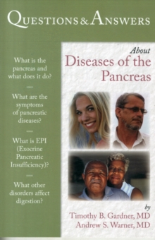 Questions & Answers About Diseases Of The Pancreas, Paperback / softback Book Questions & Answers About Diseases Of The Pancreas, Paperback / softback Book