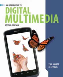 An Introduction to Digital Multimedia, Paperback Book An Introduction to Digital Multimedia, Paperback Book