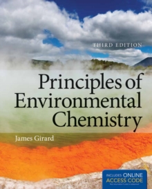 Principles of Environmental Chemistry, Hardback Book Principles of Environmental Chemistry, Hardback Book