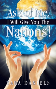 Ask of Me, I Will Give You the Nations!