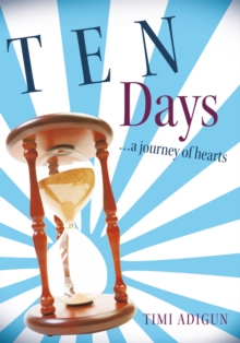 Ten Days : ...A Journey of Hearts