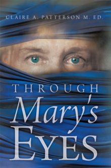 Through Mary's Eyes