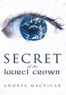 Secret of the Laurel Crown