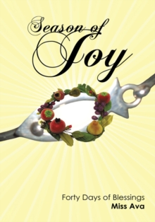 Season of Joy : Forty Days of Blessings