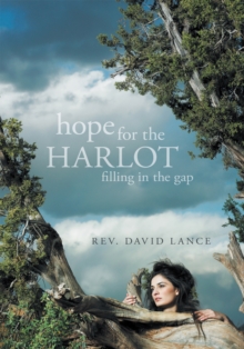 Hope for the Harlot : Filling in the Gap