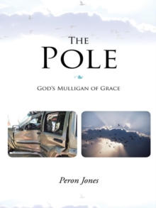 The Pole : God's Mulligan of Grace