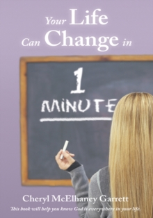 Your Life Can Change in One Minute