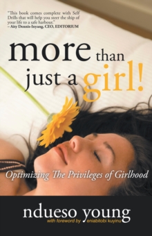 More Than Just a Girl! : Optimizing the Privileges of Girlhood