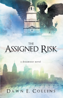 The Assigned Risk : A Dreamseer Novel