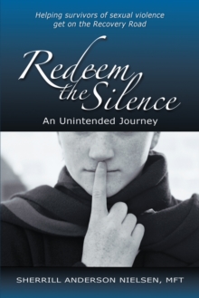 Redeem the Silence : An Unintended Journey