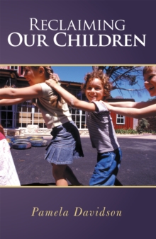 Reclaiming Our Children