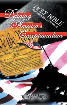 Defining America'S Exceptionalism