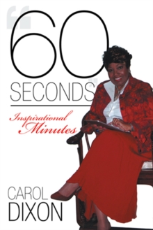 "60 Seconds" : Inspirational Minutes