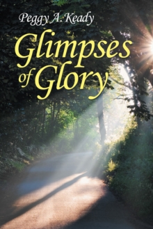 Glimpses of Glory