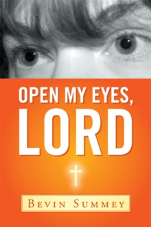 Open My Eyes, Lord