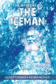 The Mystery of the Iceman