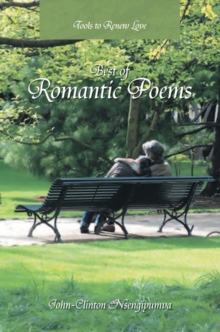 Best of Romantic Poems : 48 Poems to Renew Your Love