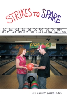 Strikes to Spare : A Collection of Short Stories