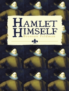 Hamlet Himself