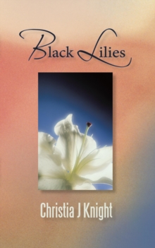 Black Lilies