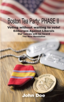 Boston Tea Party: Phase Ii