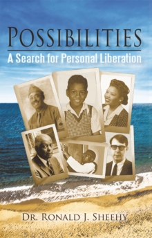 Possibilities : A Search for Personal Liberation