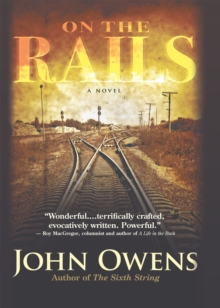 On the Rails : A Novel