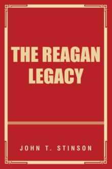 The Reagan Legacy