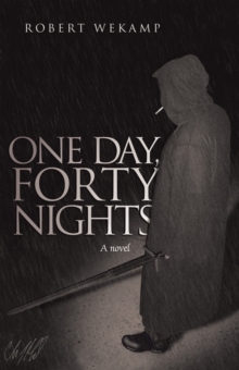 One Day, Forty Nights