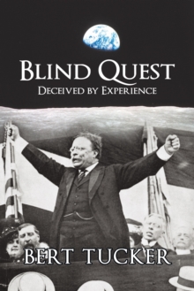 Blind Quest : Deceived by Experience