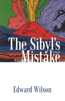 The Sibyl's Mistake : A Novel