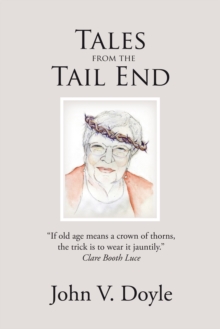 Tales from  the Tail End