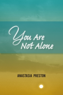 You Are Not Alone