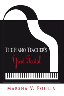 The Piano Teacher'S Great Recital