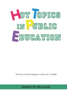 Hot Topics in Public Education