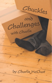 Chuckles and Challenges with Charlie